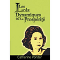 Les Lois Dynamiques de La Prosperite