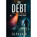 The Debt: El Gardener Book 1