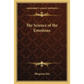 The Science of the Emotions