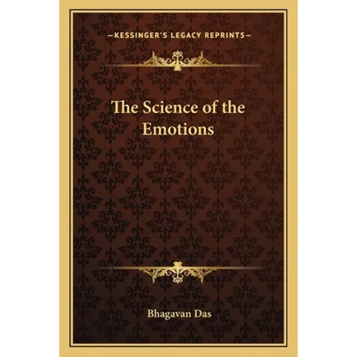 The Science of the Emotions