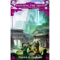 Light in the Darkness: Book 3 of Painting the Mists