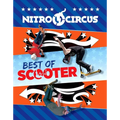 Nitro Circus Best of Scooter