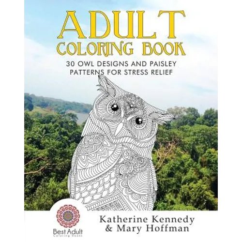 30 Owl Designs and Paisley Patterns for Stress Relief