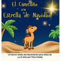 El Camellito y la Estrella de Navidad: Un tierno cuento navideño para niños de 4 a 8 años