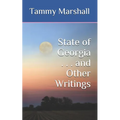 State of Georgia . . . and Other Writings