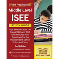 Middle Level ISEE Study Guide: ISEE Middle Level Test Prep 2020 and 2021 with Practice Test Questions for the Independent School Entrance Exam [2nd Ed