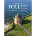 The Story of Follies: Architectures of Eccentricity