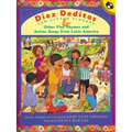 Diez Deditos and Other Play Rhymes and Action Songs from Latin America