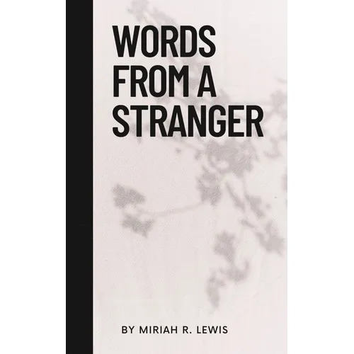 Words from a Stranger
