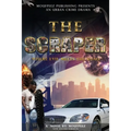 The Scraper: Where Evil Meets the Road
