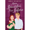 More Beautiful Than Before