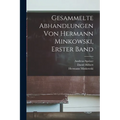 Gesammelte Abhandlungen von Hermann Minkowski, Erster Band