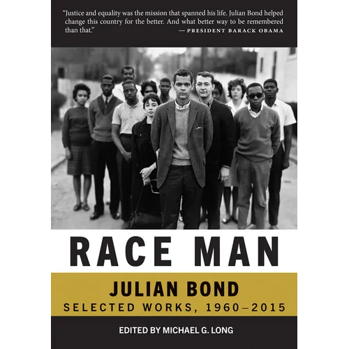 Race Man: Selected Works, 1960-2015