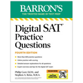 Digital SAT Practice Questions, Fourth Edition: More Than 800 Questions for Digital SAT Prep 2025 + Tips + Online Practice