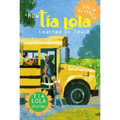 How Tia Lola Learned to Teach