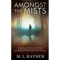 Amongst The Mists