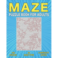 Maze Puzzle Book for Adults: 100 Adult Maze Book