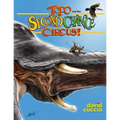 Topo and the Second Chance Circus!