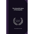 The Scientific Basis of Homoepathy