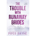 The Trouble with Runaway Brides
