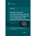Reconstruction of a 3-Dimensional Brain Volume from Fluorescent Images and its Co-Registration with Magnetic Resonance Imaging