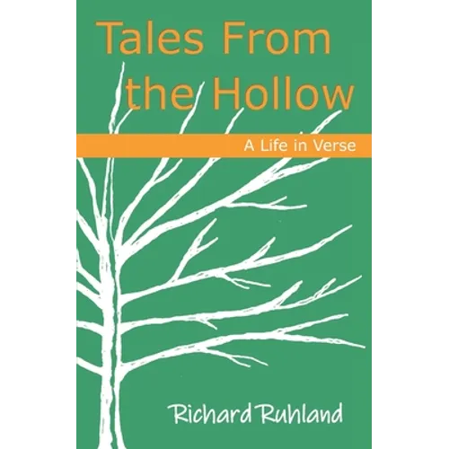 Tales From the Hollow: A Life in Verse - Paperback