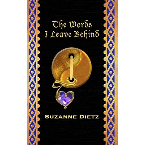 The Words I Leave Behind