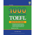 Columbia 1000 Words You Must Know for TOEFL: Book Two with Answers