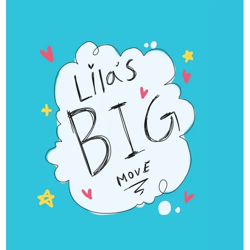 Lila's Big Move