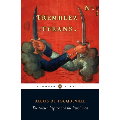 The Ancien Régime and the Revolution
