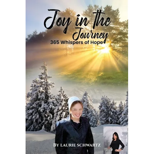 Joy in the Journey: 365 Whispers of Hope