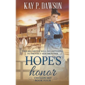 Hope's Honor: A Historical Christian Romance