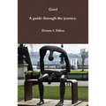 Grief: A guide through the journey.