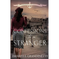 Confessions to a Stranger