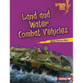 Land and Water Combat Vehicles