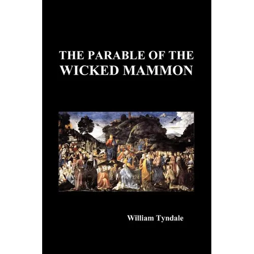 The Parable of the Wicked Mammon (Paperback)