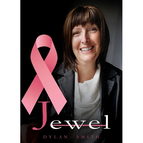 Jewel: The story of Julie's resilience during her battle with cancer
