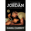 A Journal for Jordan (Movie Tie-In): A Story of Love and Honor