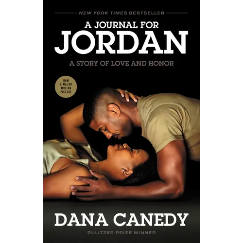 A Journal for Jordan (Movie Tie-In): A Story of Love and Honor