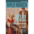 Milo March #11: Softly in the Night