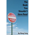 The Book You Shouldn't Have Read: A Motivational/Inspirational Book