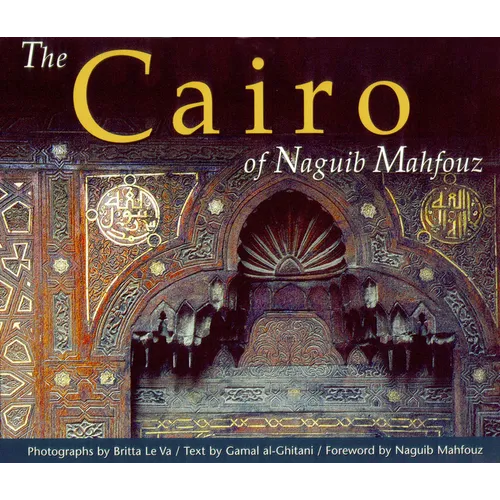 The Cairo of Naguib Mahfouz
