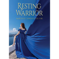 Resting Warrior: Marching Through the Fire
