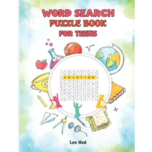 Word Search Puzzle Book for Teens: Brain Teasers for Adventures young adult Hidden word search for Teens