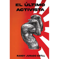 El Último Activista
