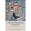 Guide to the Writing Systems of Ancient Egypt
