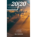 20/20 - We Can See Clearly Now: A Journalistic View of the Year 2020 in Northern California