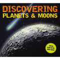 Discovering Planets and Moons: The Ultimate Guide to the Most Fascinating Features of Our Solar System (Features Glow in Dark Book Cover)