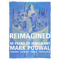 Reimagined: 45 Years of Jewish Art