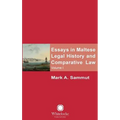 Essays in Maltese Legal History and Comparative Law: Volume 1